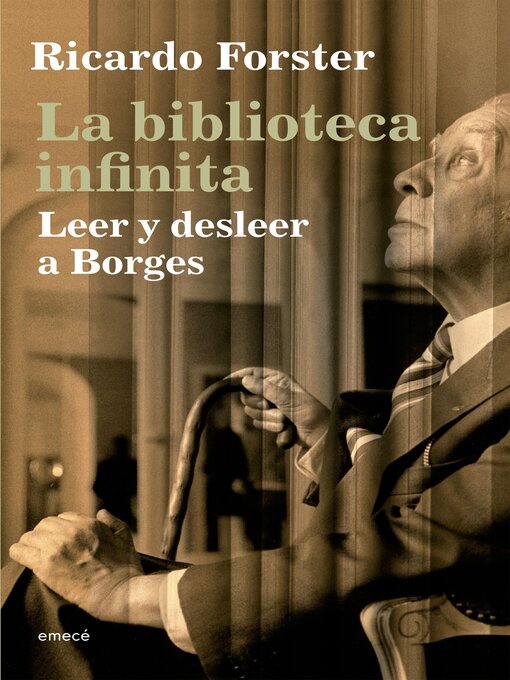 Title details for La biblioteca infinita by Ricardo Forster - Available